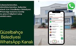 Güzelbahçe Belediyesi WhatsApp Kanalı hizmete açıldı